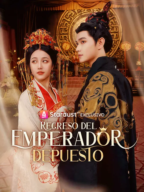 Regreso del emperador depuesto