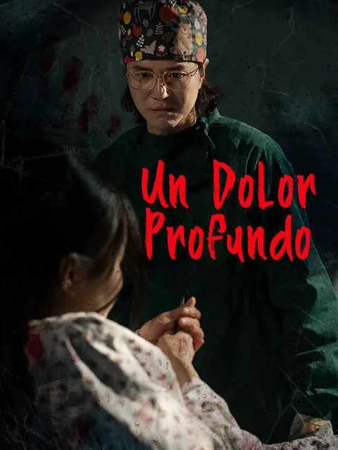 Un Dolor Profundo