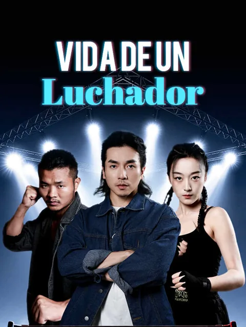 Vida De Un Luchador