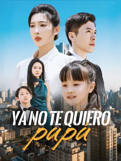 Ya no te quiero papá