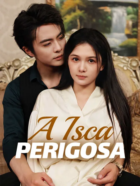 A Isca Perigosa
