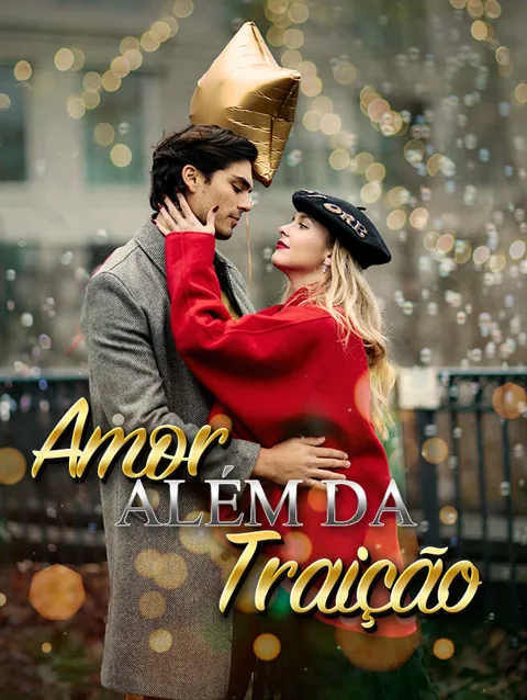 Amor Além da Traição