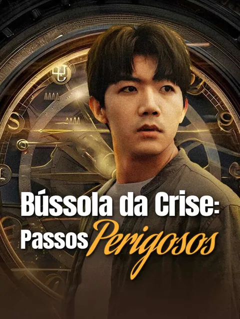 Bússola da Crise: Passos Perigosos