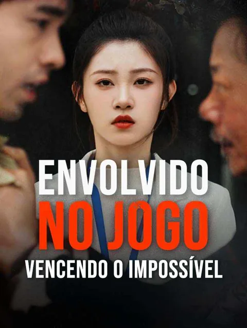 Envolvido no Jogo, Vencendo o Impossível