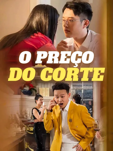 O Preço do Corte