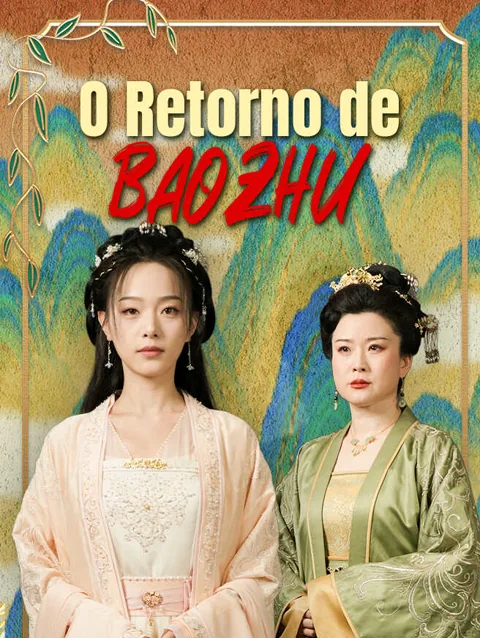 O Retorno de Baozhu