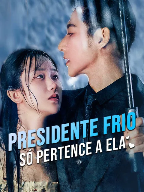 Presidente Frio Só Pertence a Ela
