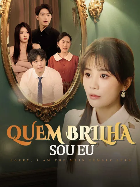 Quem Brilha, Sou Eu