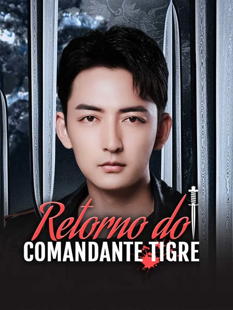 Retorno do Comandante Tigre