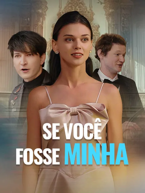 Se Você fosse Minha