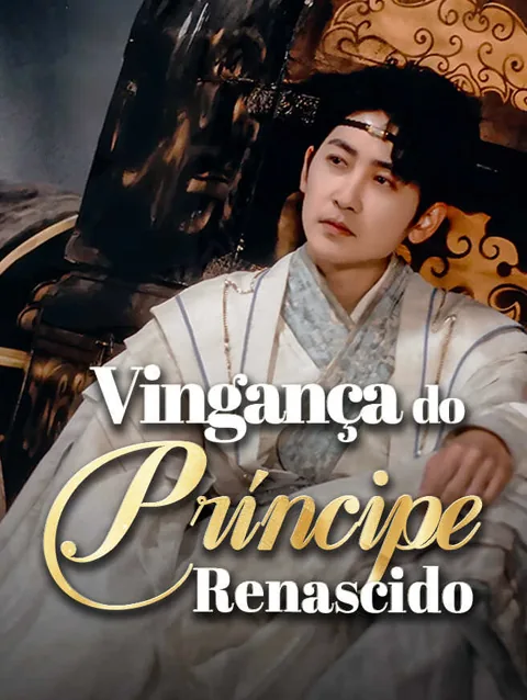Vingança do Príncipe Renascido