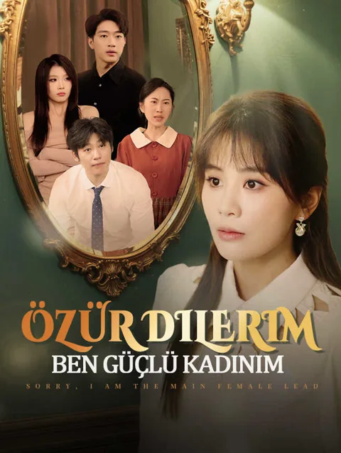 Özür Dilerim, Ben Güçlü Kadınım