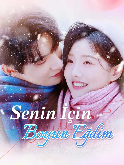 Senin İçin Boyun Eğdim