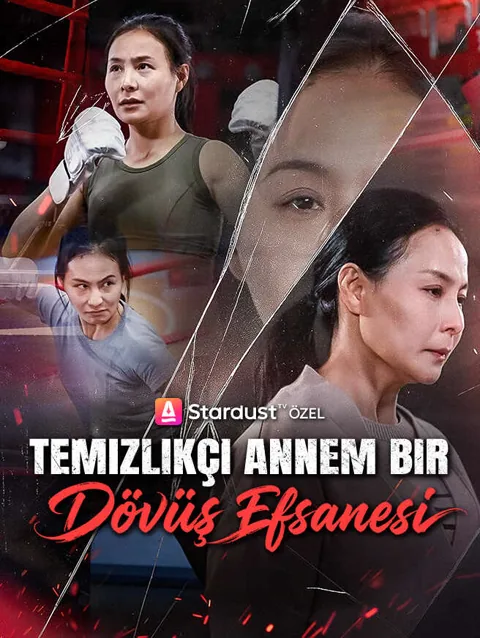 Temizlikçi Annem Bir Dövüş Efsanesi